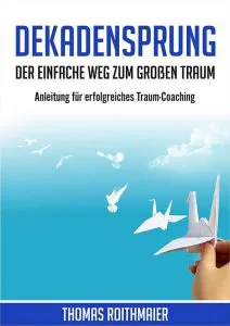 Dekadensprung-Thomas-Roithmaier-E-Book