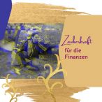 Zauberkraft Hyper Luxury Coaching Mentor Laempe Money Coach One
